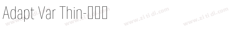 Adapt Var Thin字体转换